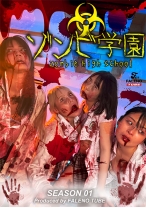 ゾンビ学園 ～ZOMBIE HIGH SCHOOL～1st Season - FALENOTUBE - 799FTHT-290