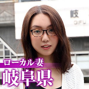 ローカル妻（岐阜県） - 舞ワイフ - mywife476