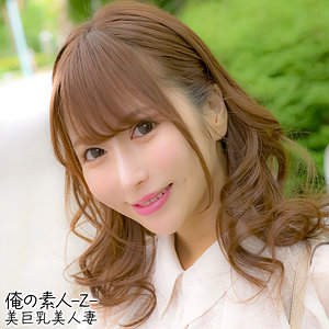 くるみさん 2 - 俺の素人-Z- - oreh027 - 素人AV女優判定AI